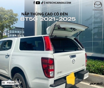 Nắp Thùng Cao Dành Cho Xe Bán Tải Mazda BT-50 2021-2025 Nắp Thùng Có Đèn Phanh, Chống Nước, Bảo Vệ Hàng Hóa